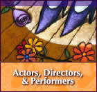 Actors, Directors, & Performers